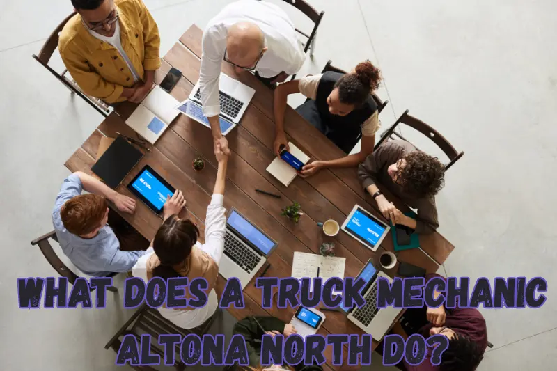 truck mechanic Altona North