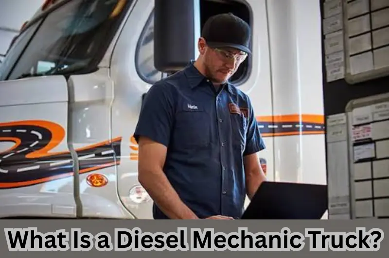 diesel mechanic truck