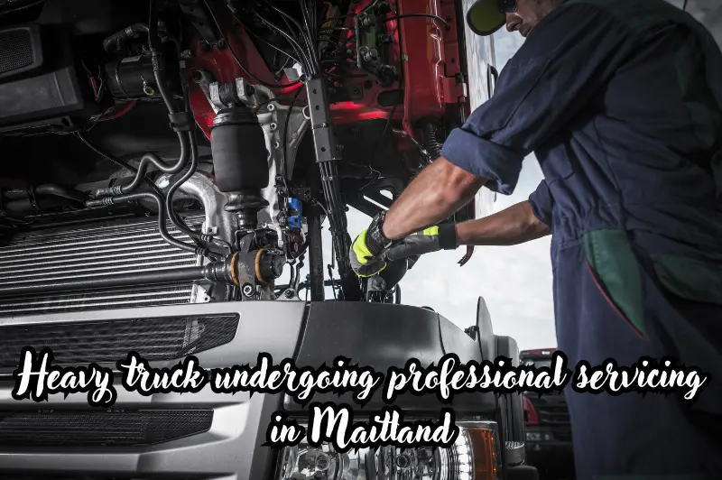 heavy truck undergoing professional servicing in Maitland